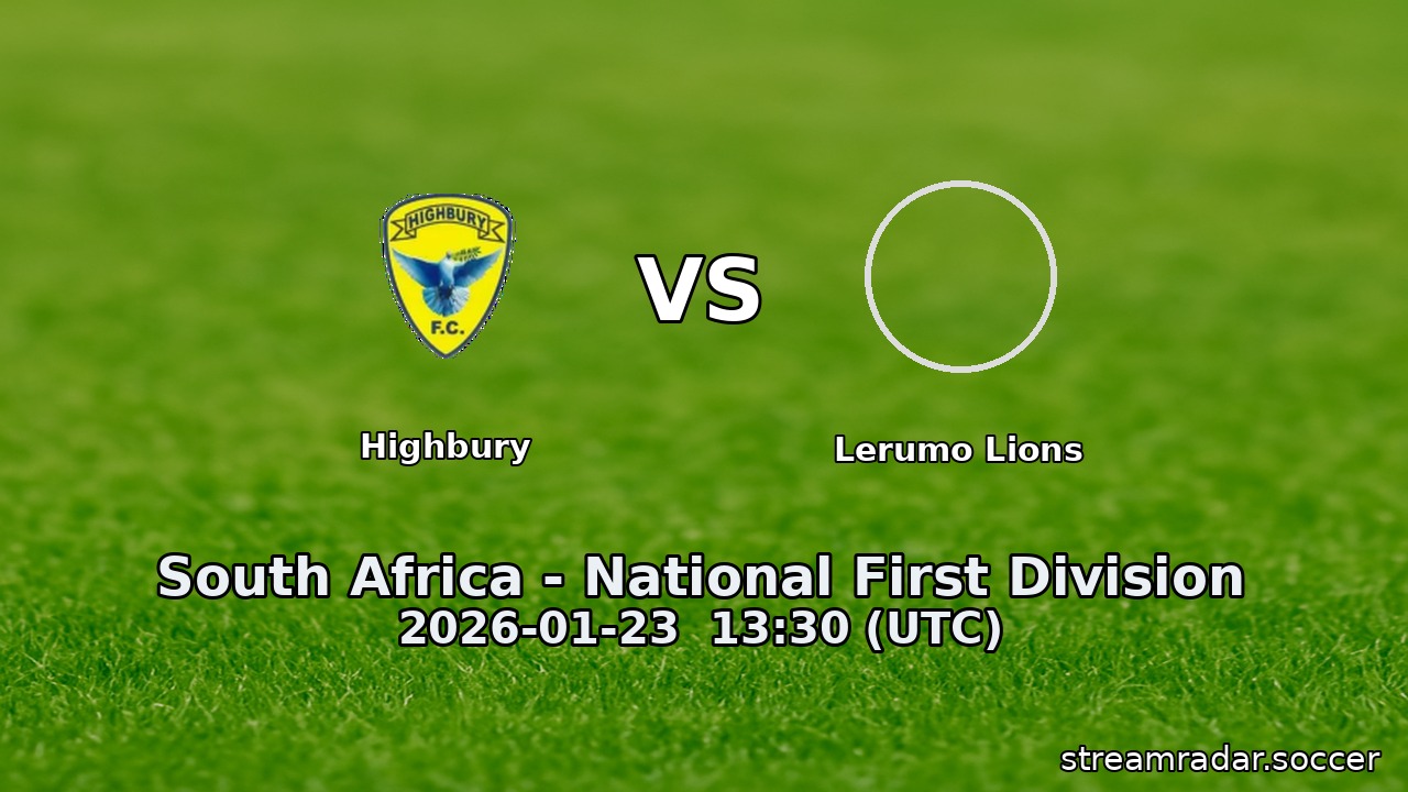 Highbury vs Lerumo Lions