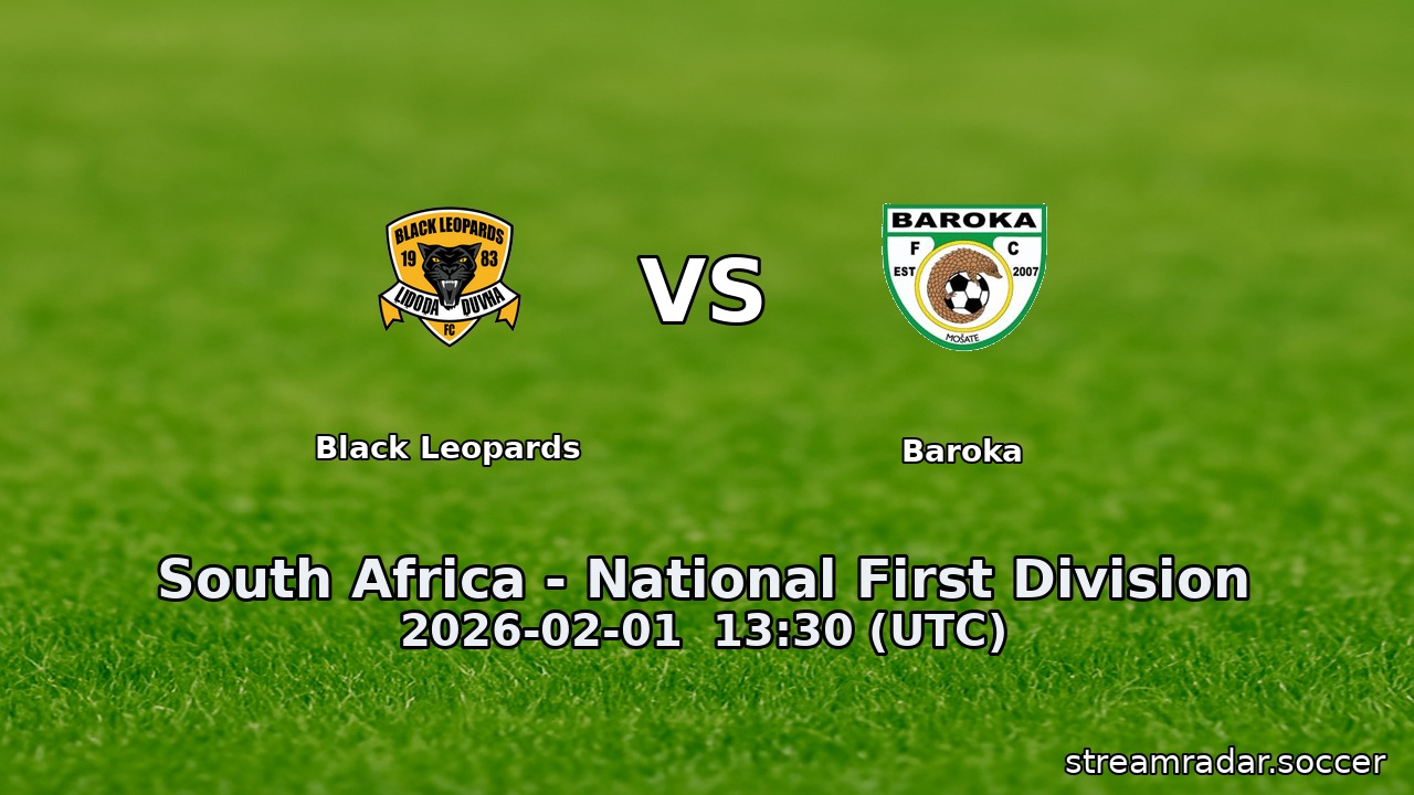 Black Leopards vs Baroka