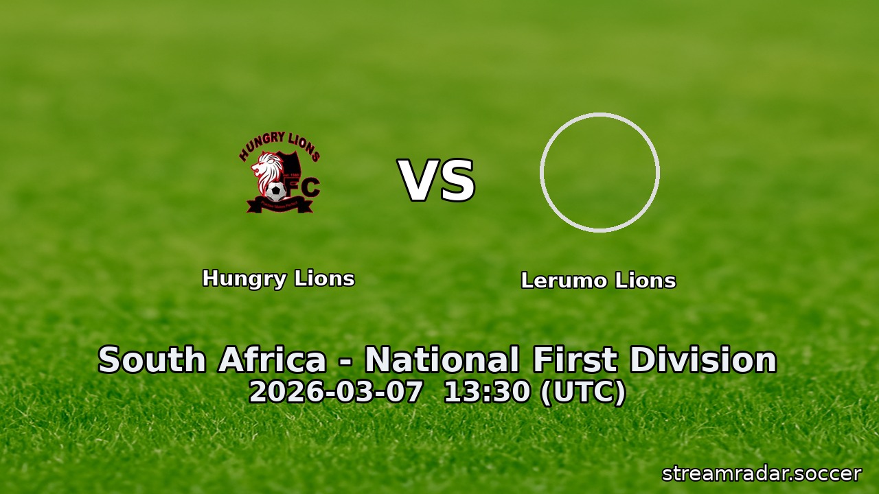 Hungry Lions vs Lerumo Lions