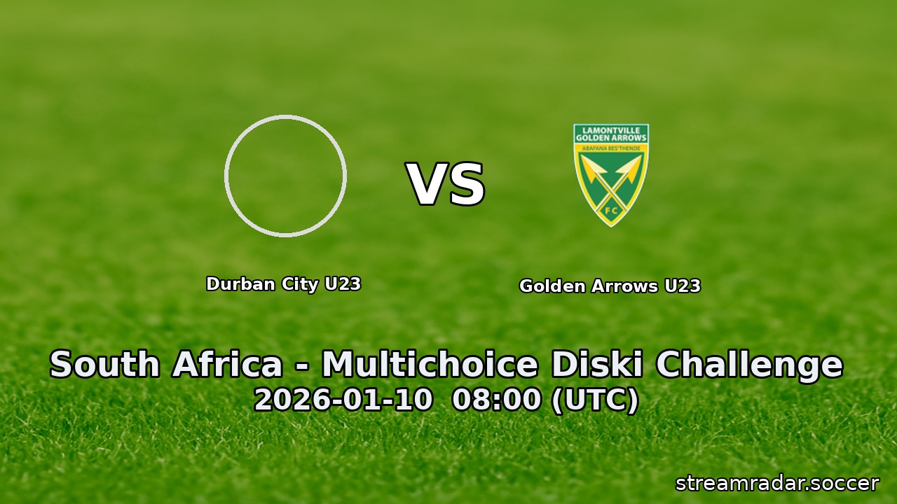 Durban City U23 vs Golden Arrows U23