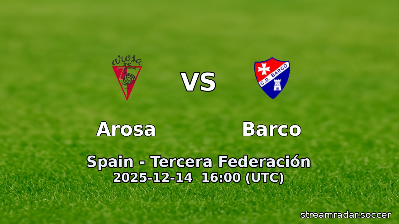 Arosa vs Barco