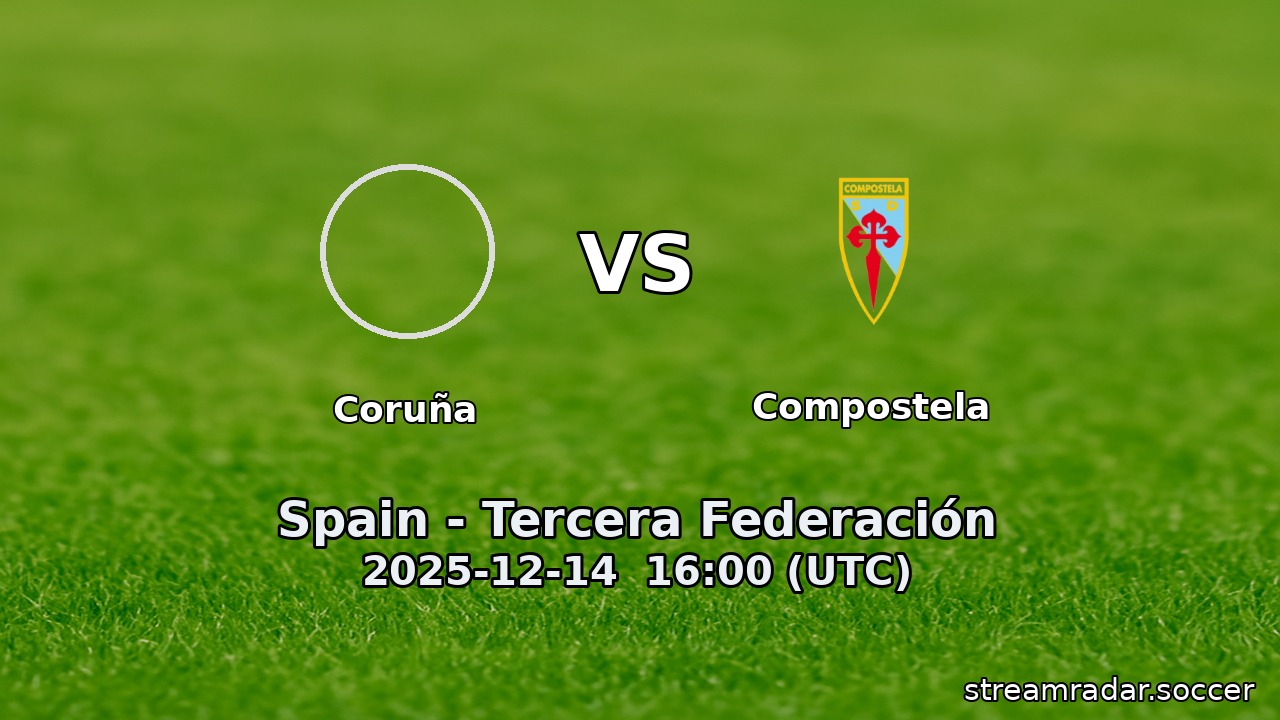 Coruña vs Compostela