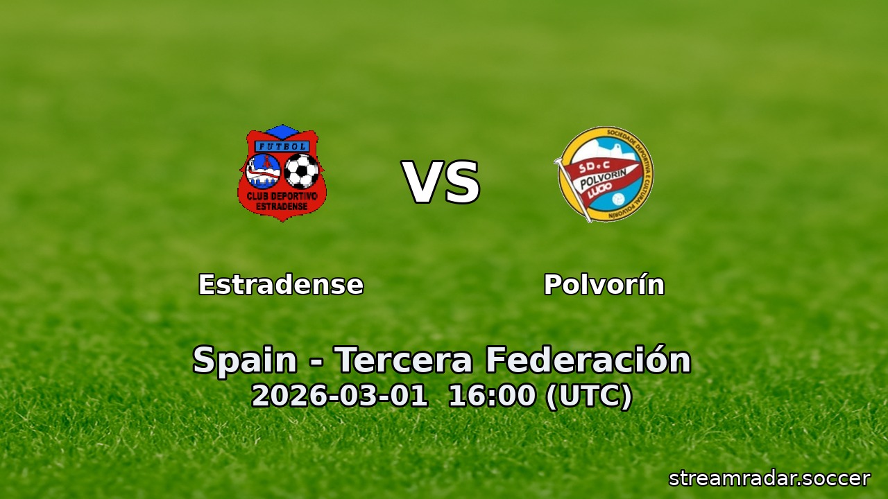 Estradense vs Polvorín