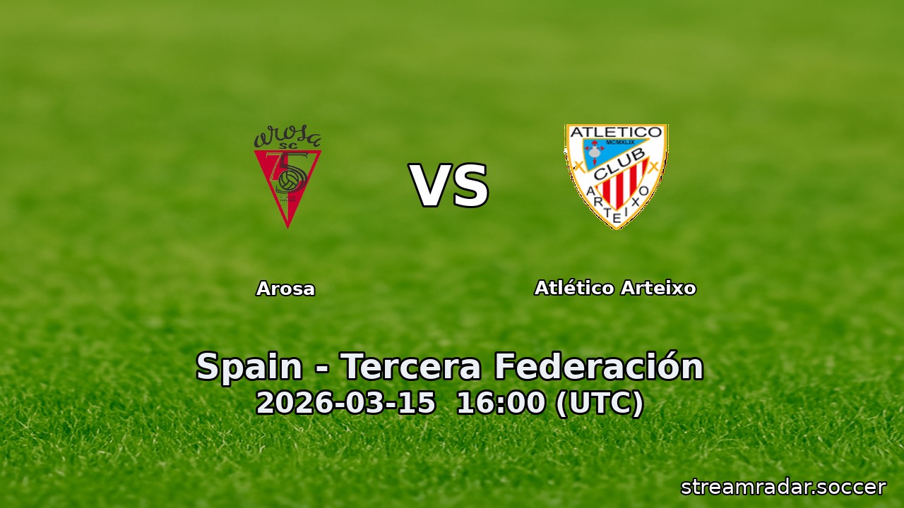 Arosa vs Atlético Arteixo
