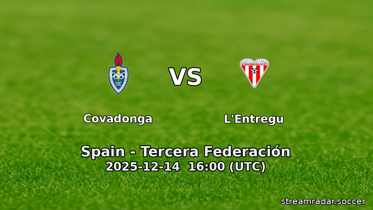 Covadonga vs L'Entregu