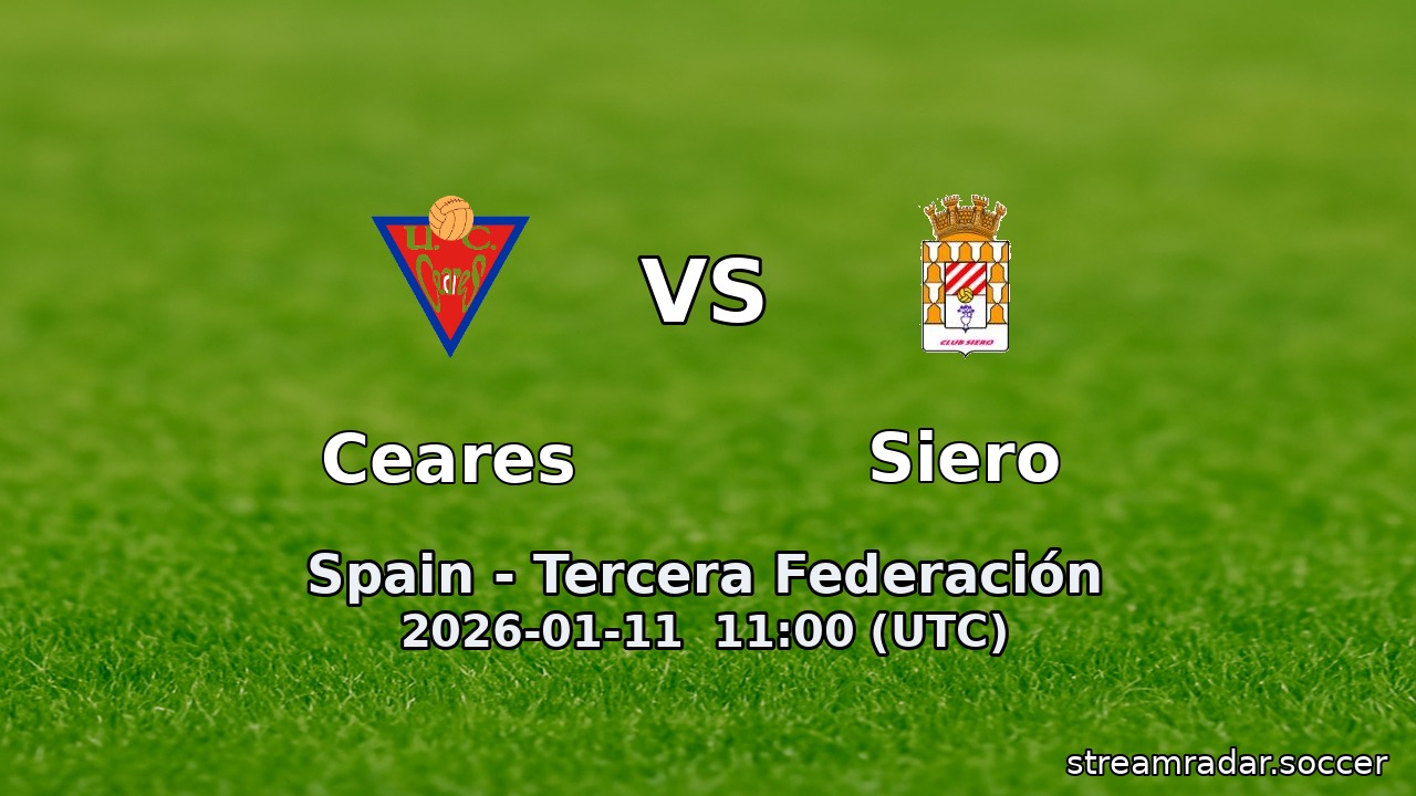 Ceares vs Siero