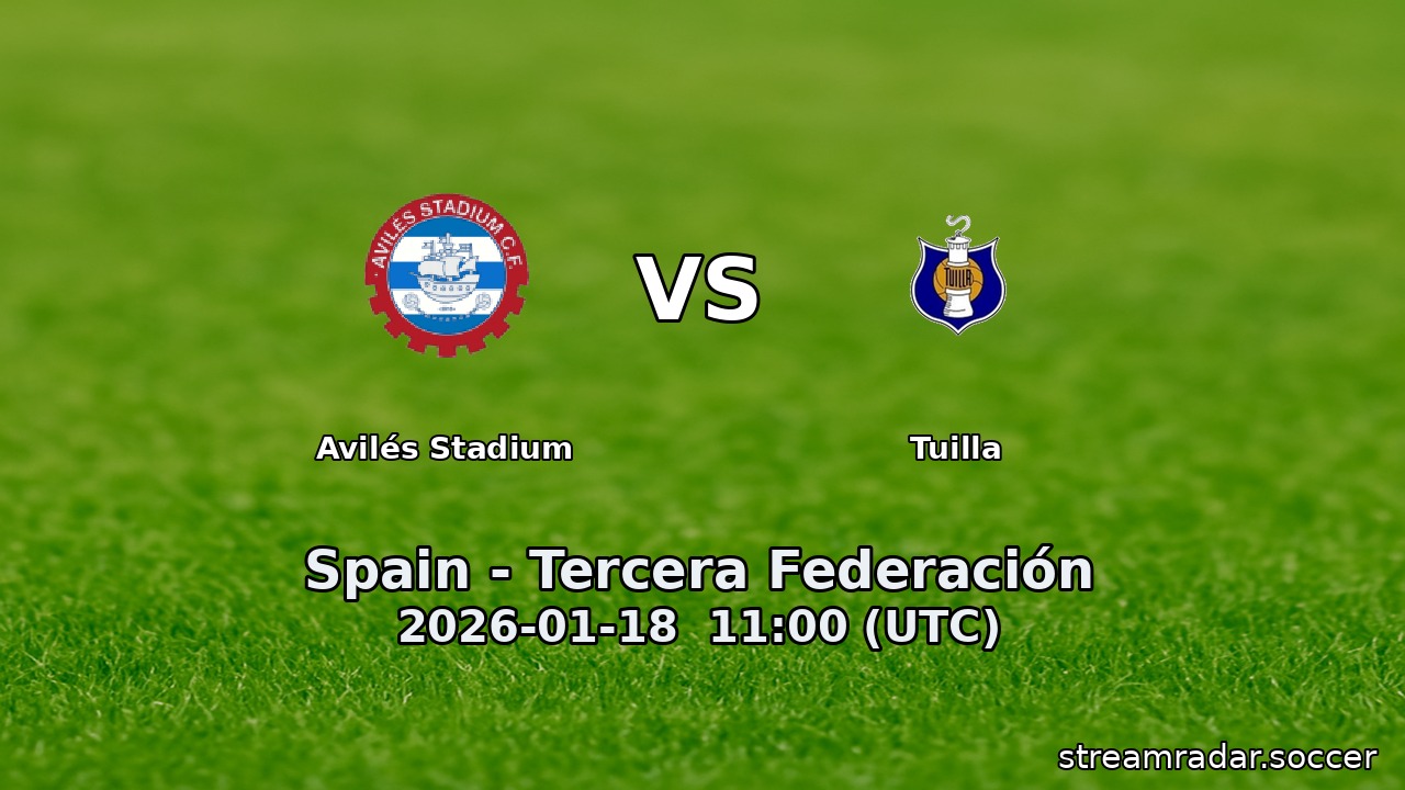 Avilés Stadium vs Tuilla