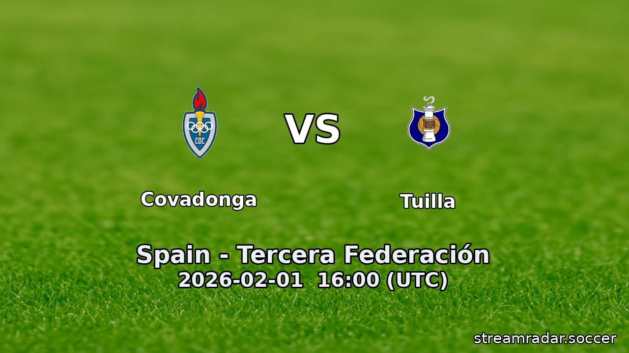 Covadonga vs Tuilla