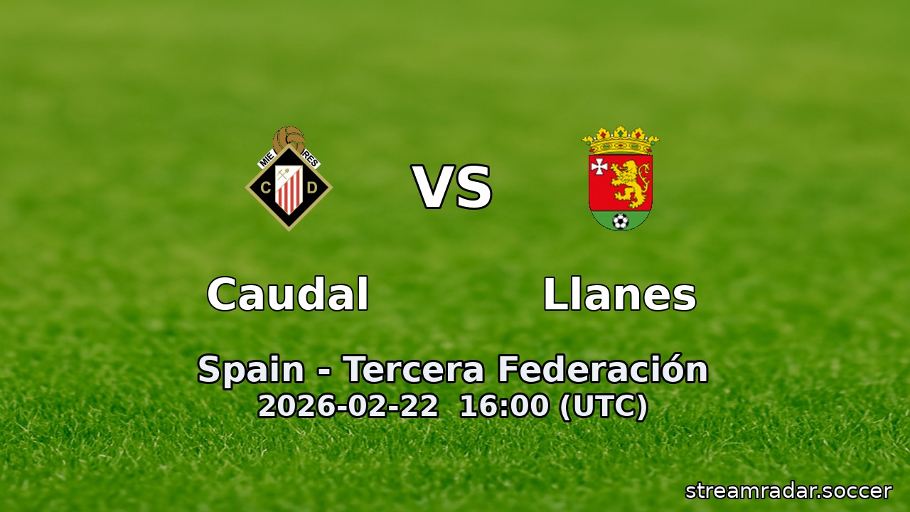 Caudal vs Llanes