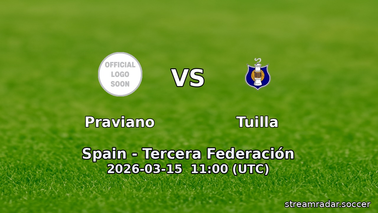Praviano vs Tuilla
