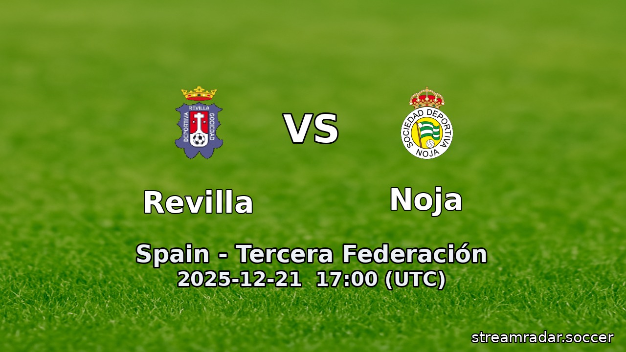 Revilla vs Noja