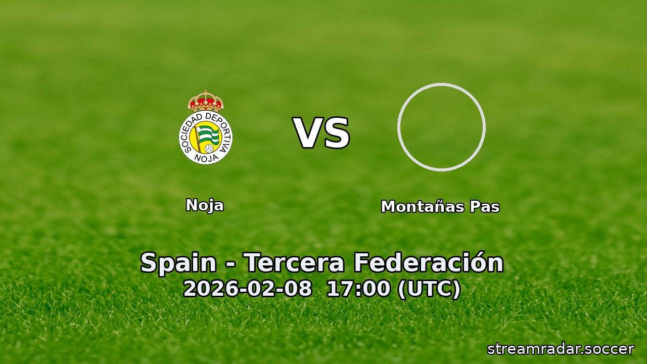 Noja vs Montañas Pas