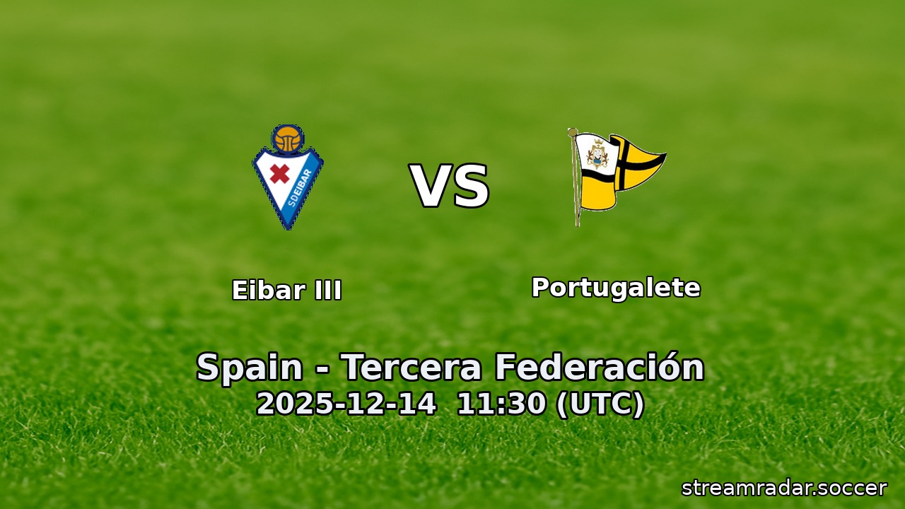 Eibar III vs Portugalete