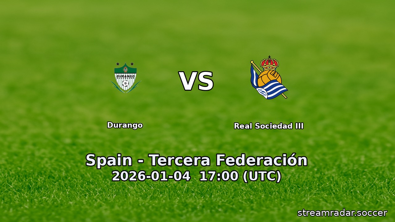 Durango vs Real Sociedad III