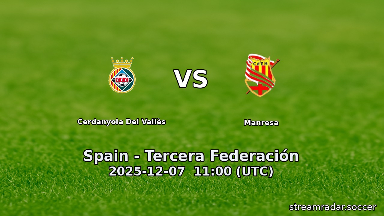 Cerdanyola Del Vallès vs Manresa
