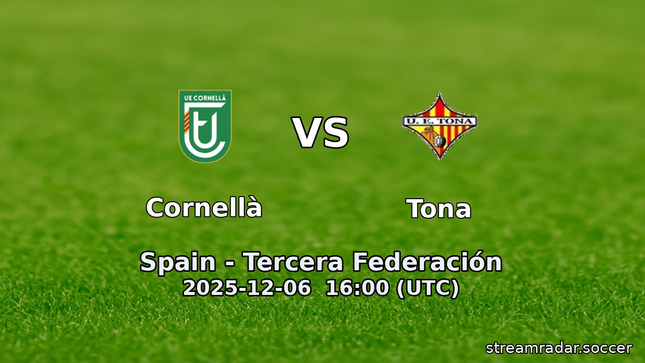 Cornellà vs Tona