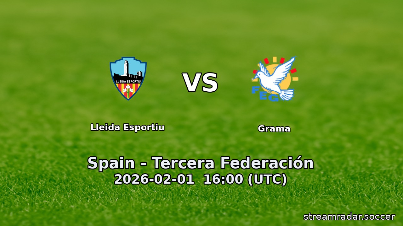 Lleida Esportiu vs Grama