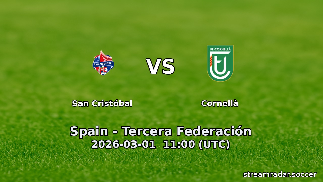 San Cristóbal vs Cornellà