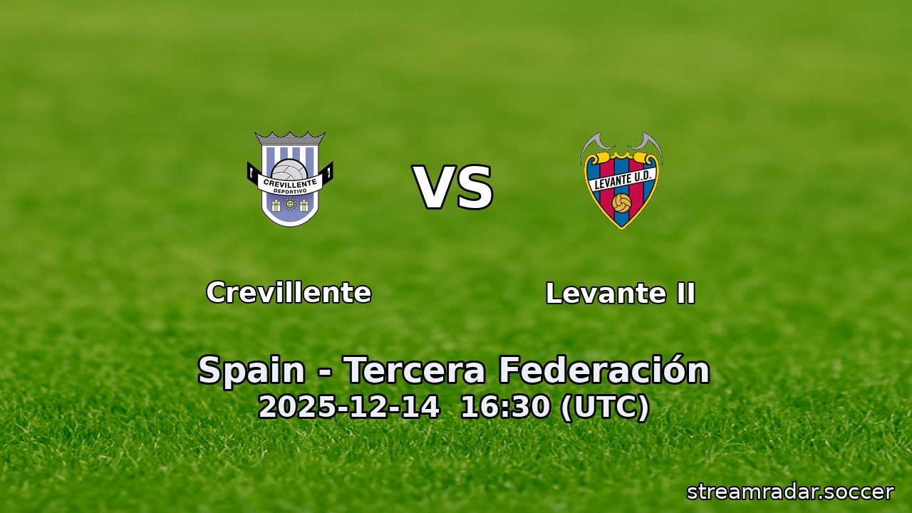 Crevillente vs Levante II
