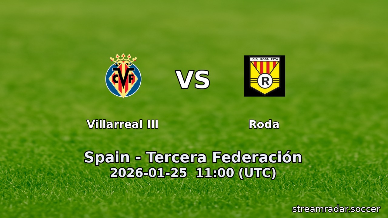 Villarreal III vs Roda