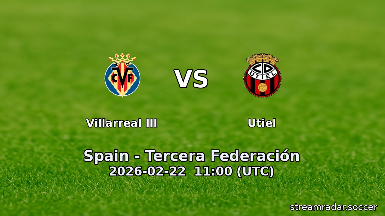 Villarreal III vs Utiel