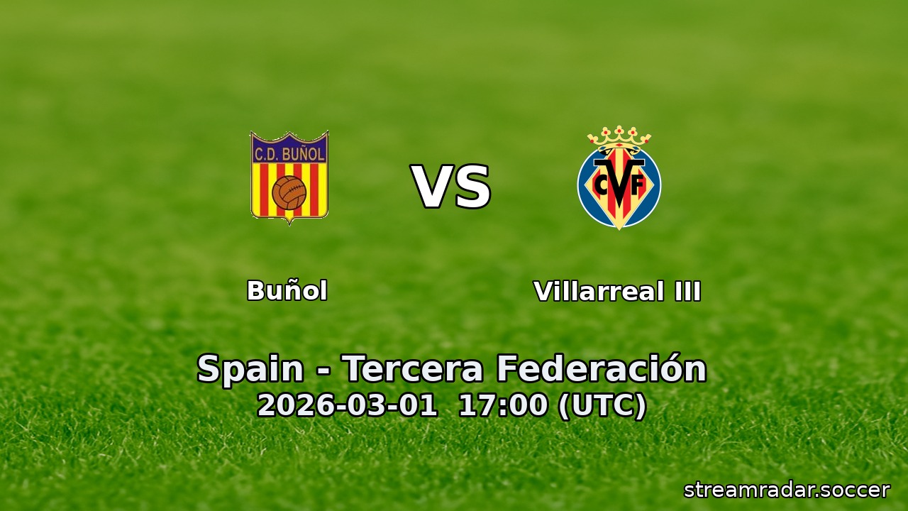 Buñol vs Villarreal III