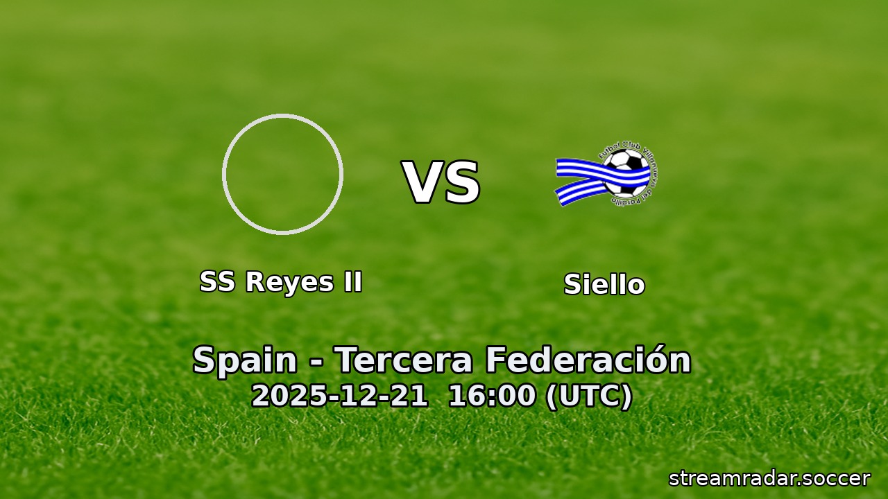SS Reyes II vs Siello