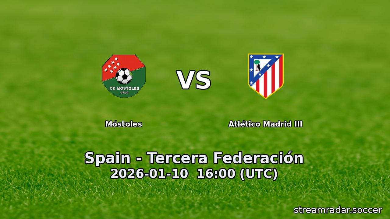 Móstoles vs Atlético Madrid III