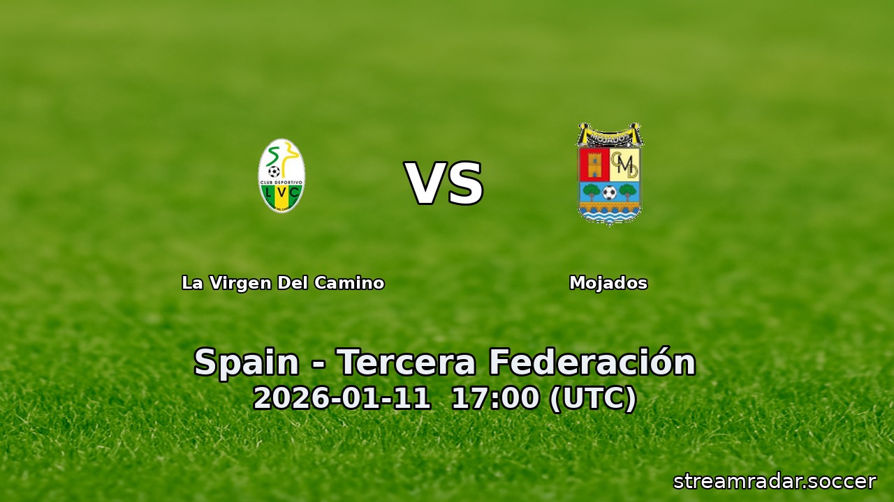 La Virgen Del Camino vs Mojados