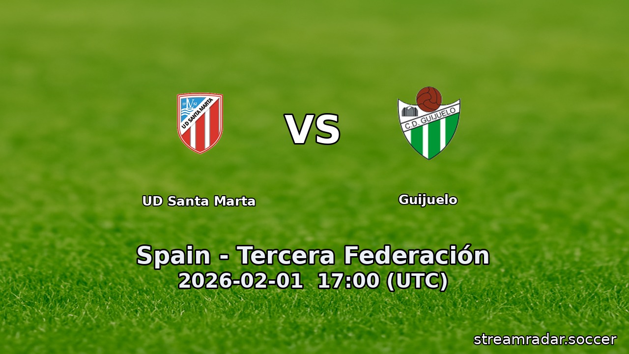 UD Santa Marta vs Guijuelo