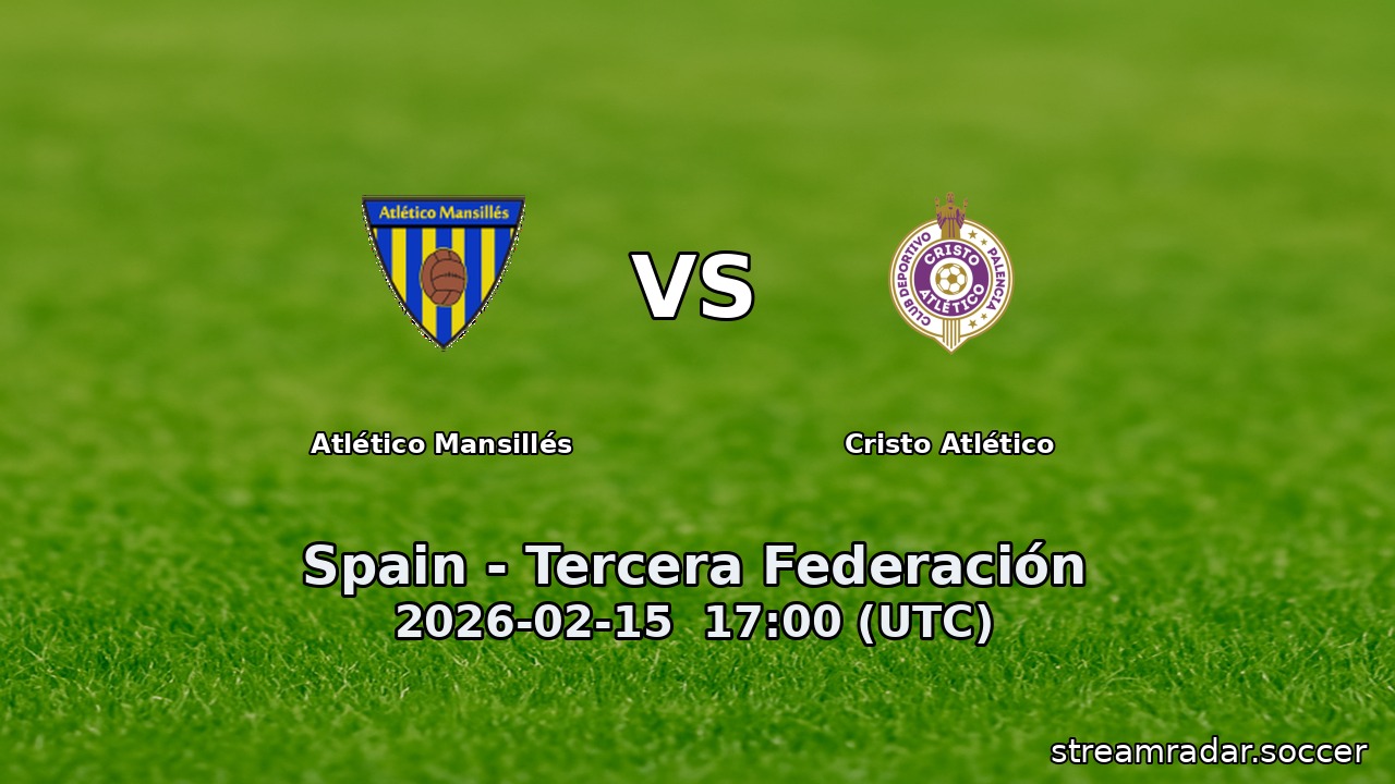 Atlético Mansillés vs Cristo Atlético