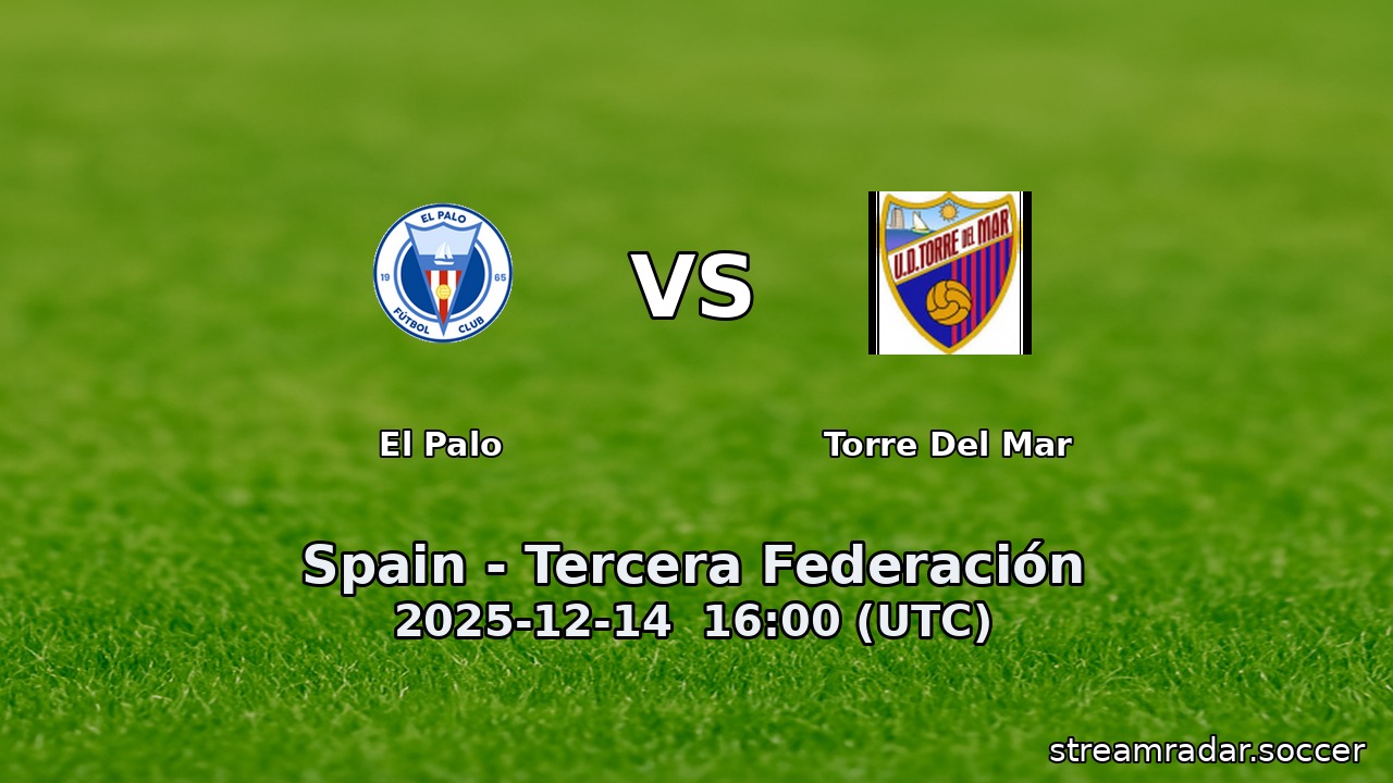 El Palo vs Torre Del Mar