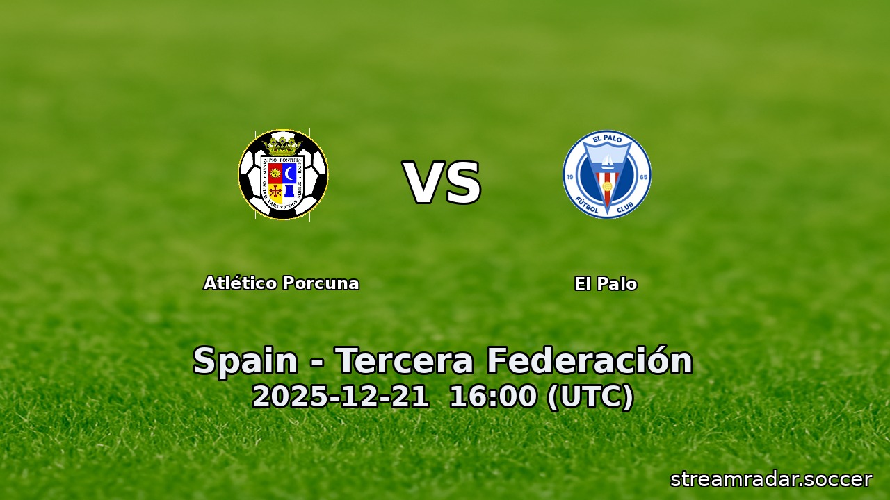 Atlético Porcuna vs El Palo