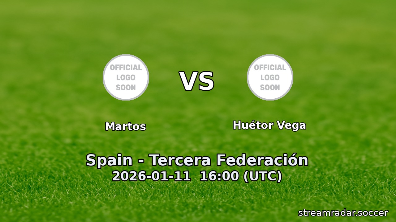 Martos vs Huétor Vega