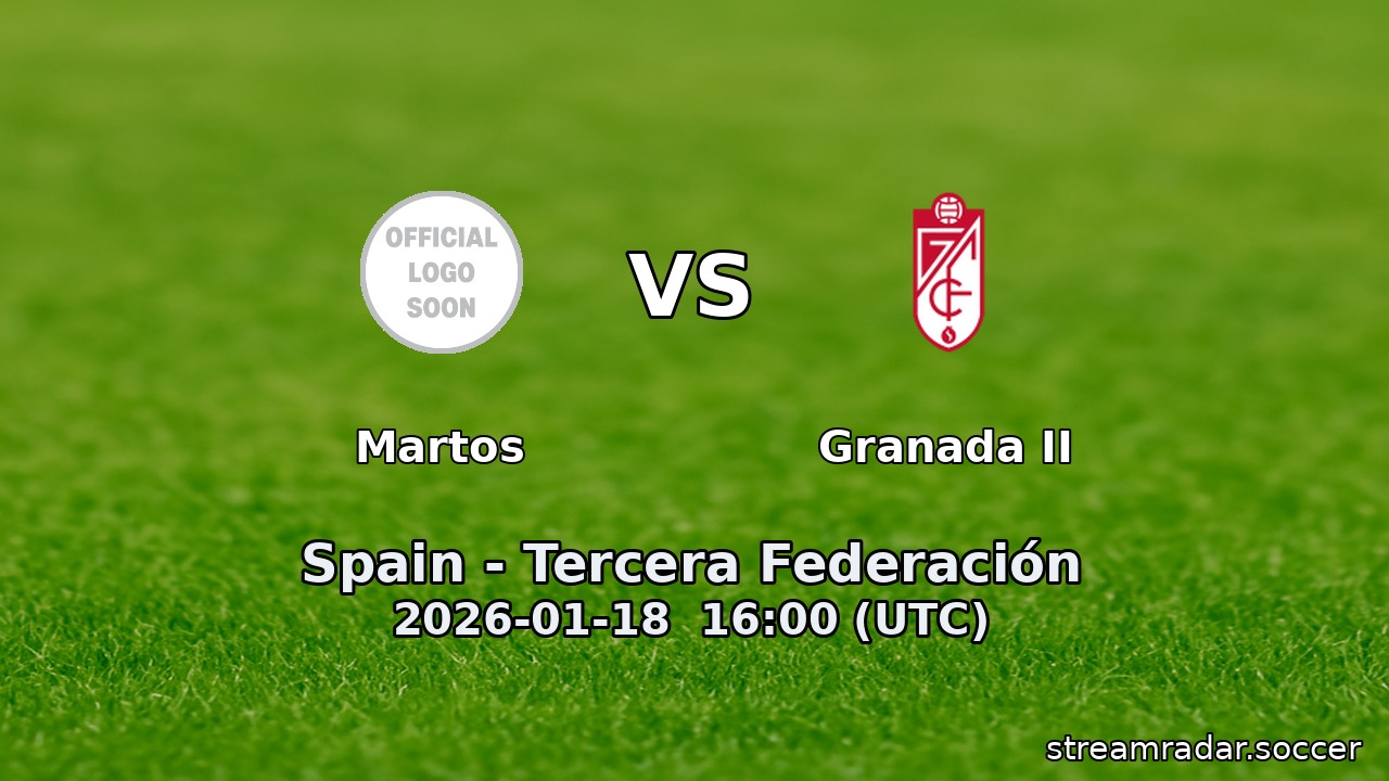 Martos vs Granada II
