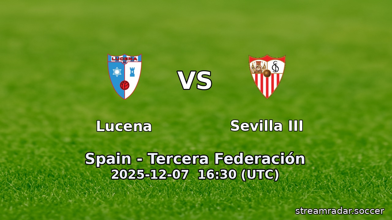 Lucena vs Sevilla III