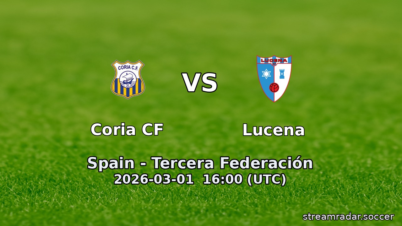 Coria CF vs Lucena