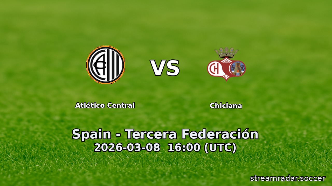 Atlético Central vs Chiclana