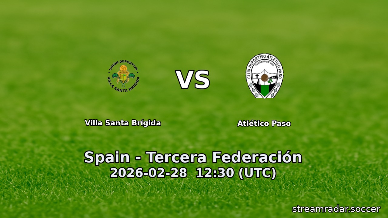Villa Santa Brígida vs Atlético Paso