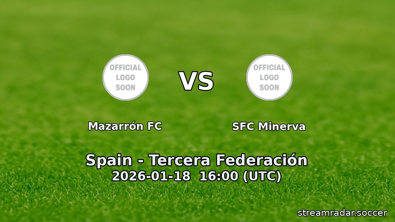 Mazarrón FC vs SFC Minerva