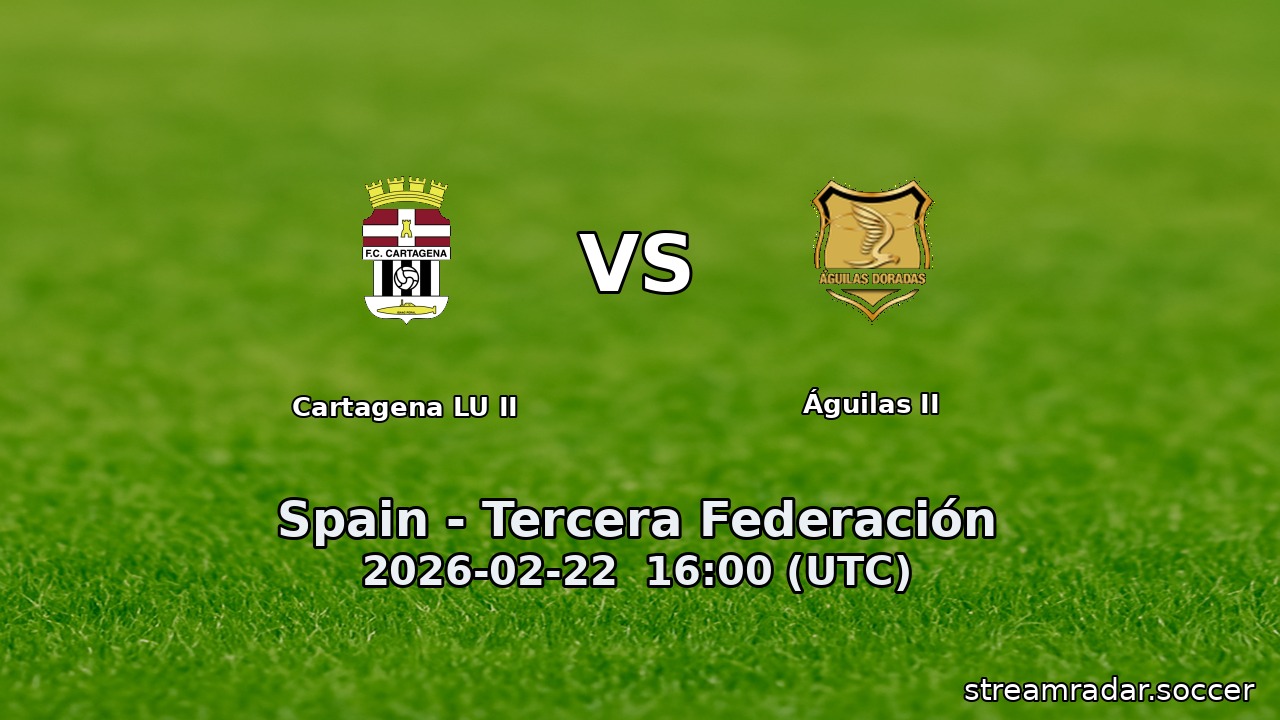 Cartagena LU II vs Águilas II