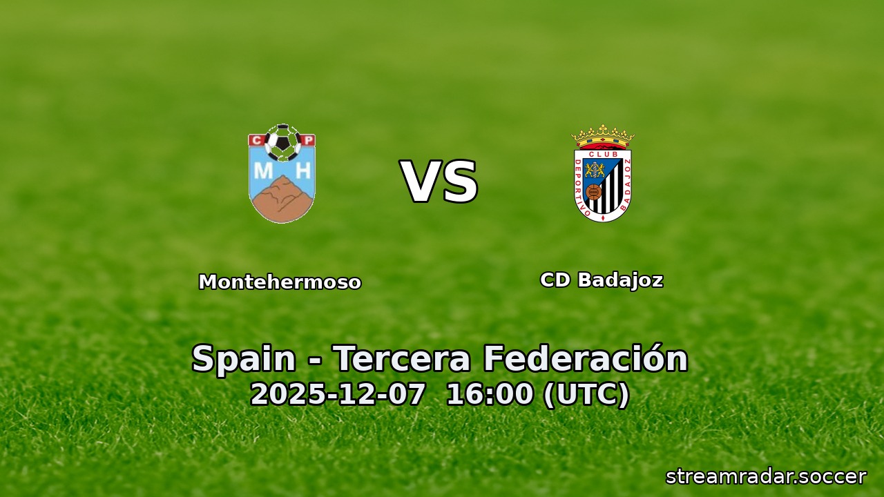 Montehermoso vs CD Badajoz