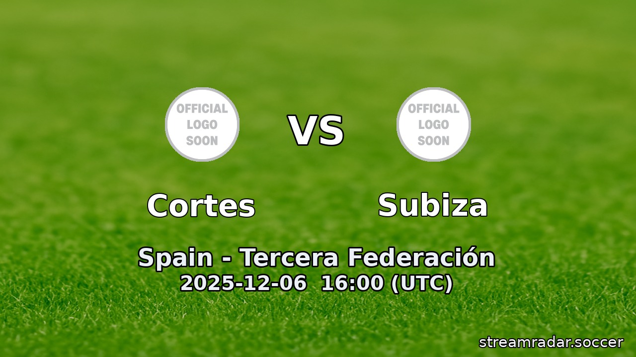 Cortes vs Subiza
