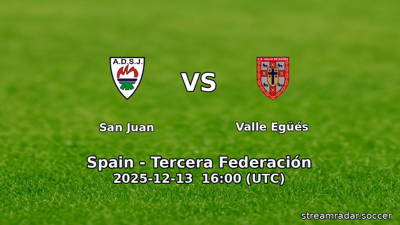 San Juan vs Valle Egüés