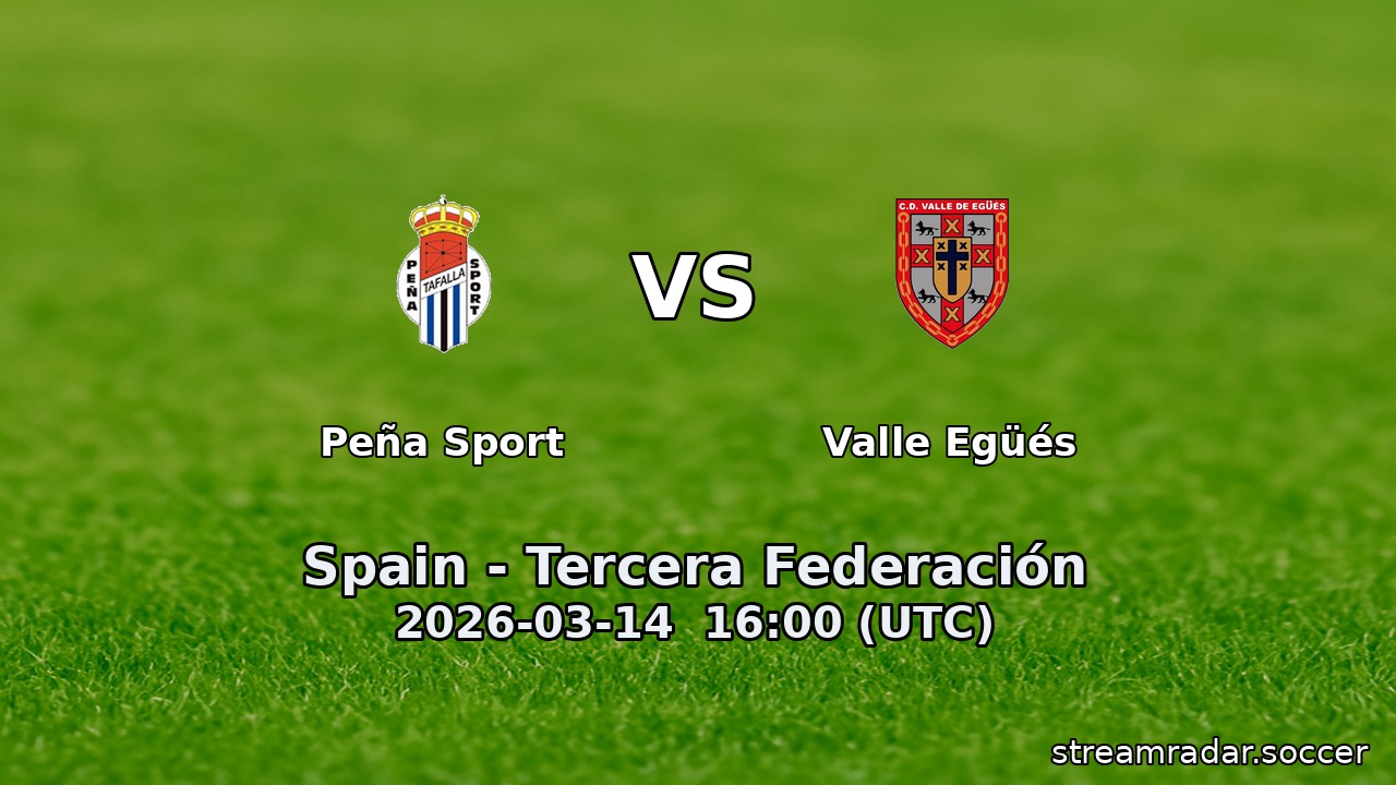 Peña Sport vs Valle Egüés