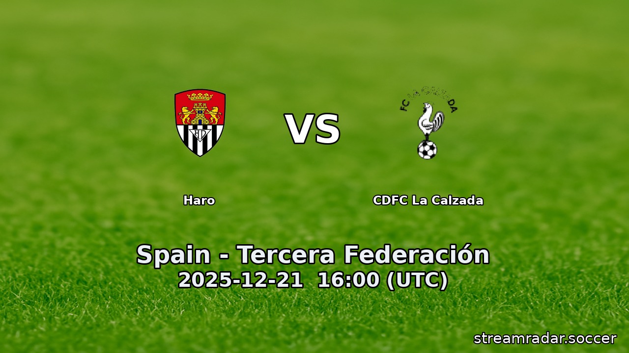 Haro vs CDFC La Calzada