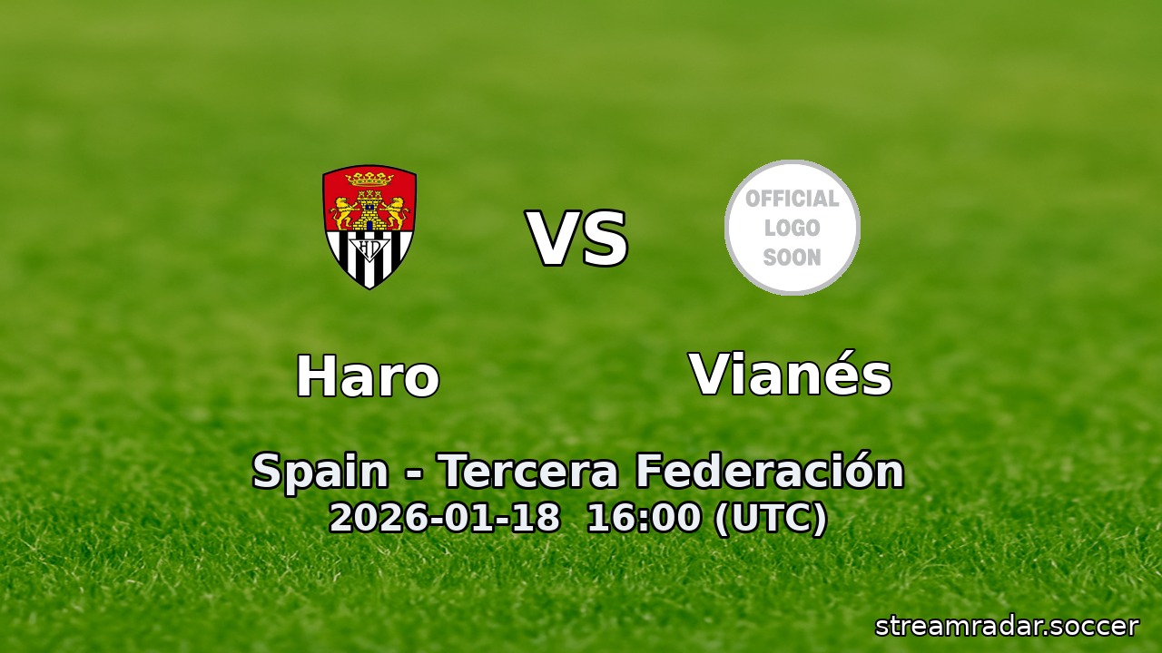 Haro vs Vianés