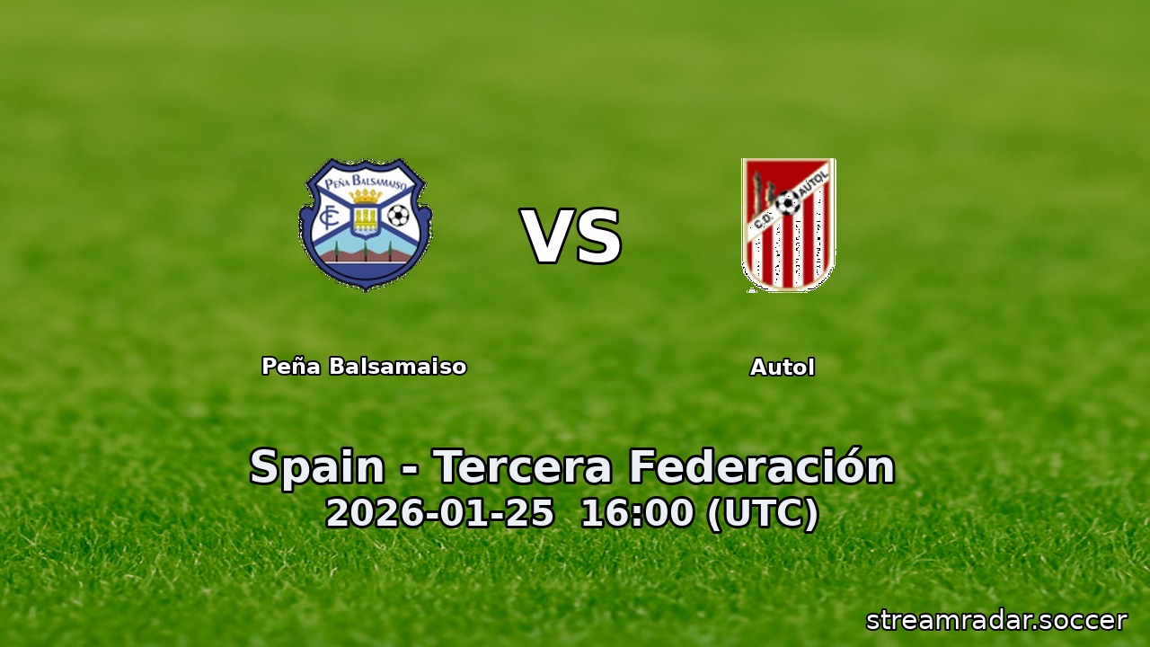 Peña Balsamaiso vs Autol