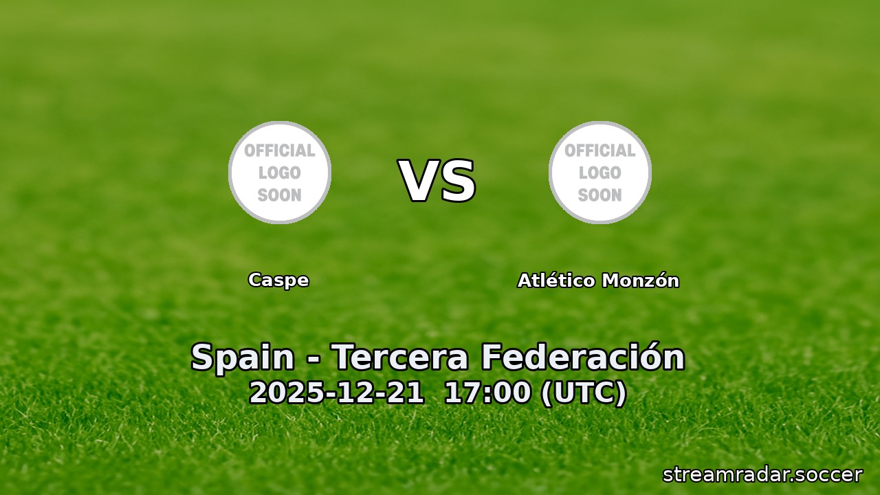 Caspe vs Atlético Monzón