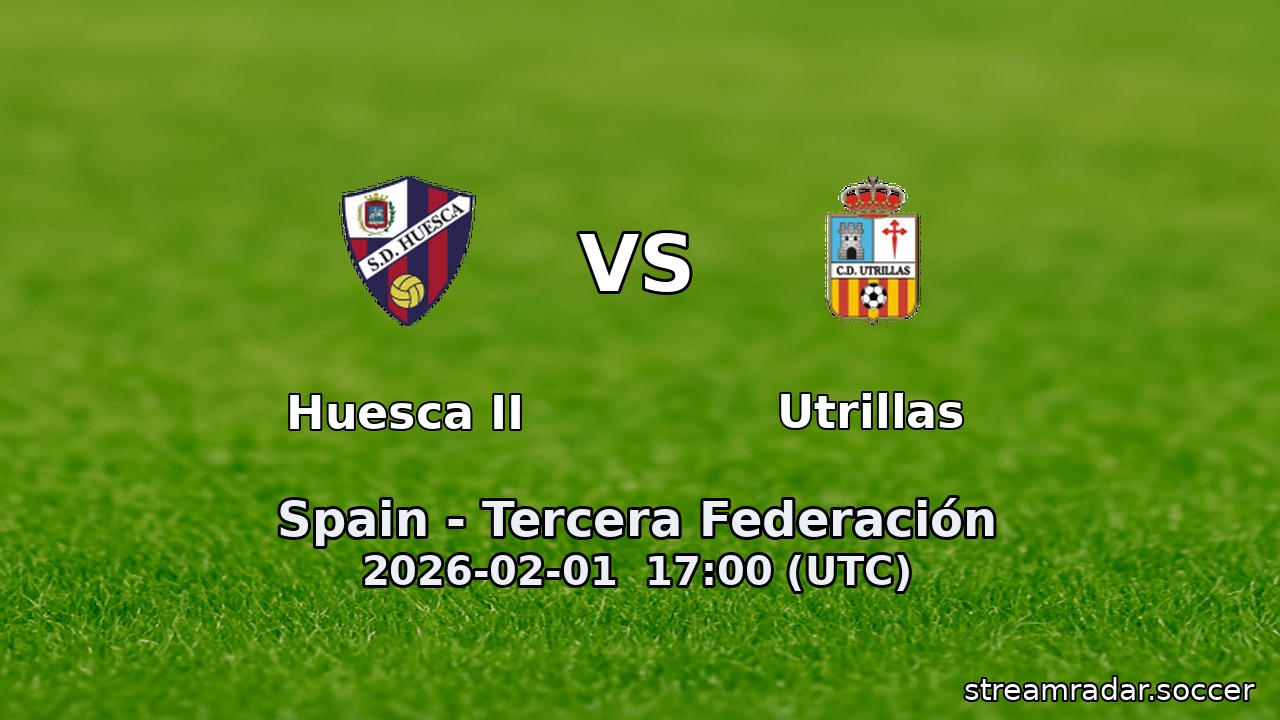 Huesca II vs Utrillas